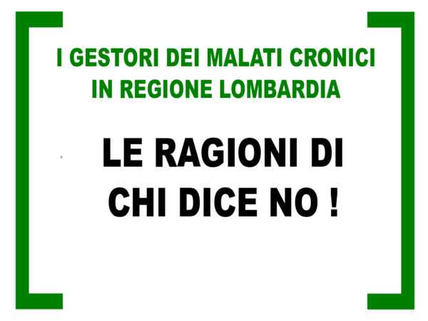 LOMBARDIA: FALLIMENTO TOTALE DELLE DELIBERE REGIONALI PER I MALATI CRONICI